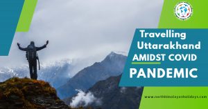 Uttarakhand Travel Guidelines